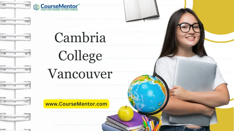 Cambria College Vancouver