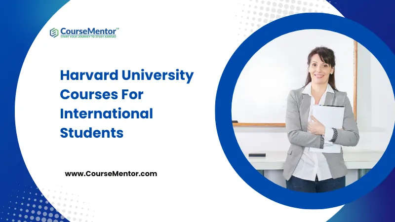 Harvard University Courses For International Students